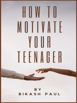 cover image of How to Motivate Your Teenager